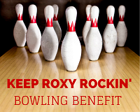 Keep Roxy Rockin' Bowling Benefit